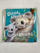 Daddy Loves You So Much-Books-Podos Boutique, a Women's Fashion Boutique Located in Calera, AL