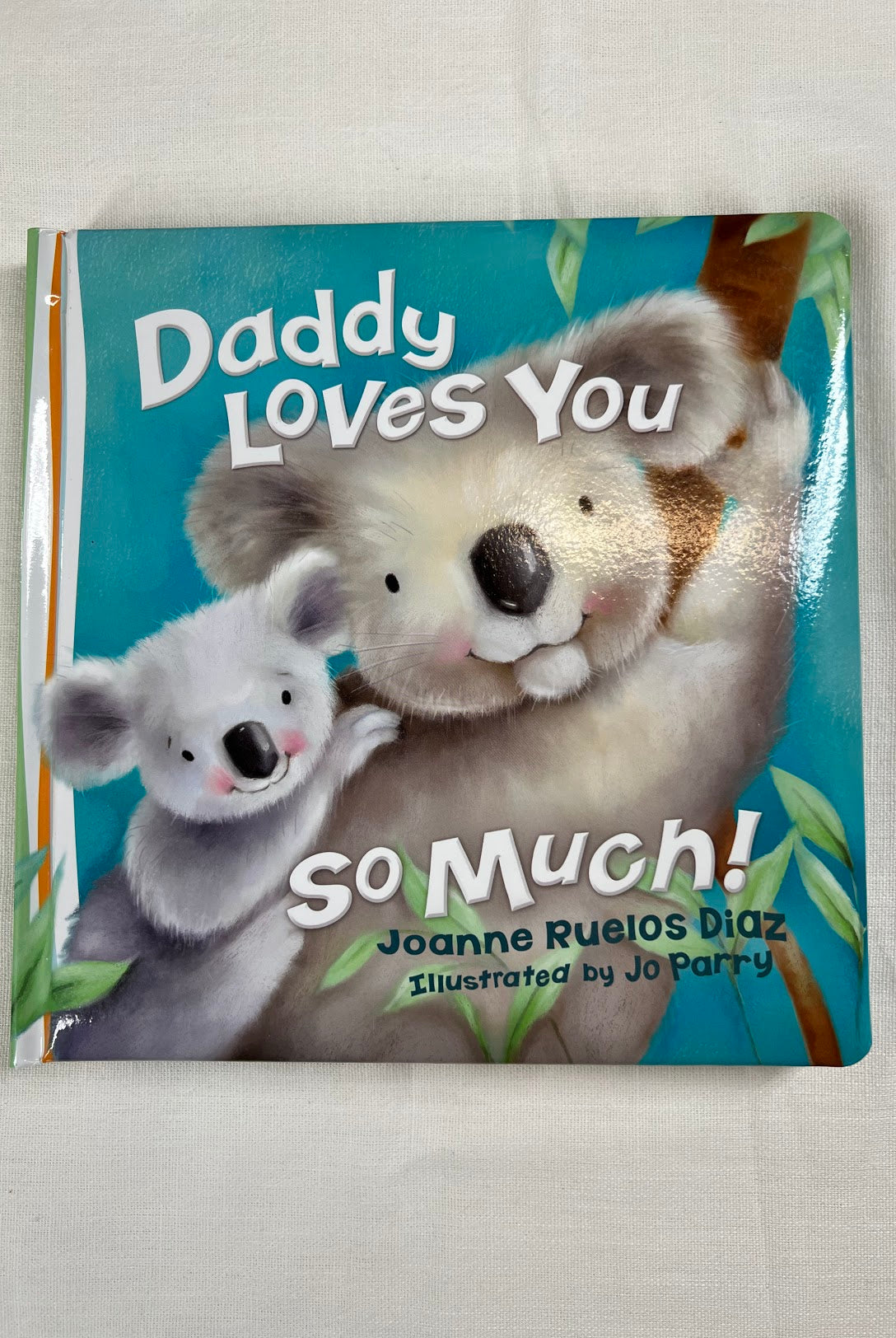 Daddy Loves You So Much-Books-Podos Boutique, a Women's Fashion Boutique Located in Calera, AL